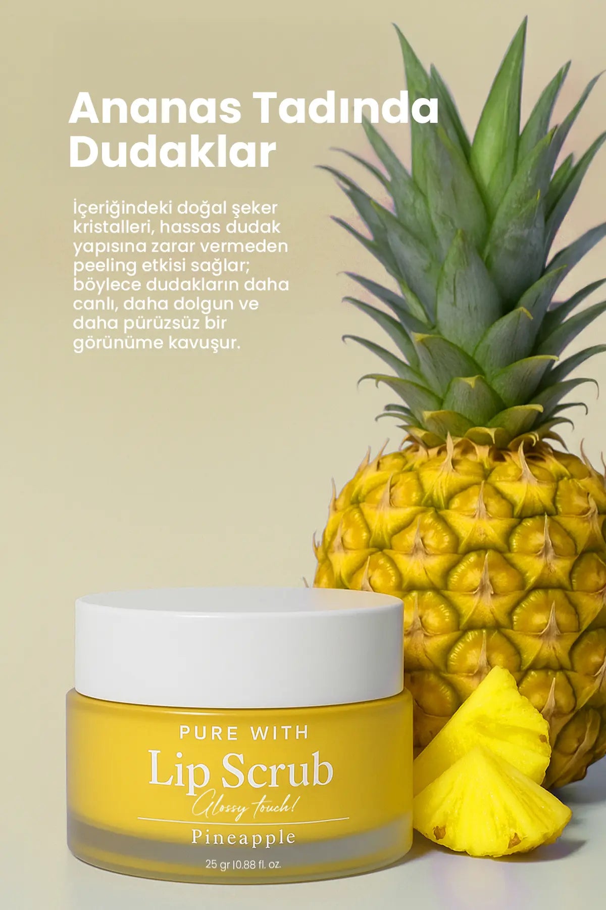 Pure With Ananas Özlü Dudak Peelingi 25 gr
